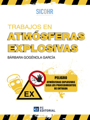 cover image of Trabajos en atmósferas explosivas